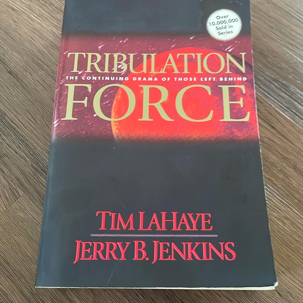 Tribulación Force the True Story Novel